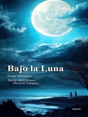 cover image of Bajo la Luna